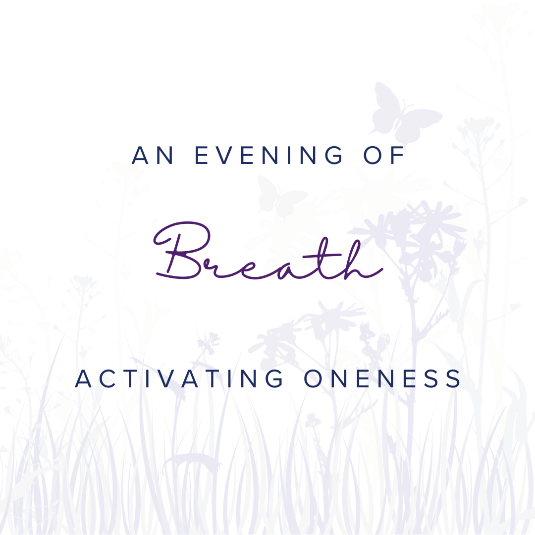An Evening of Breath: Revolutionary Love for Ourselves
