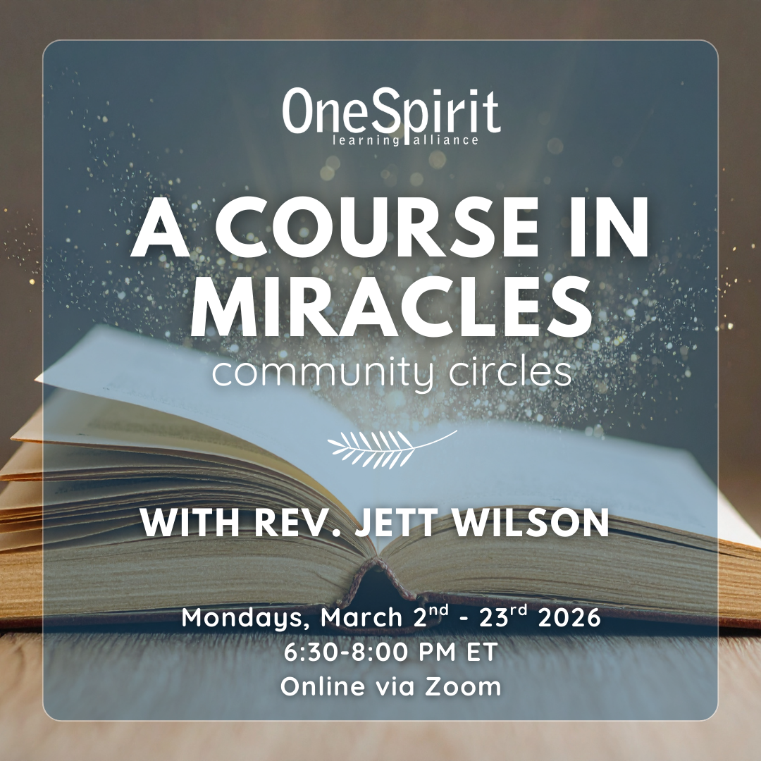 A Course in Miracles: Community Circles