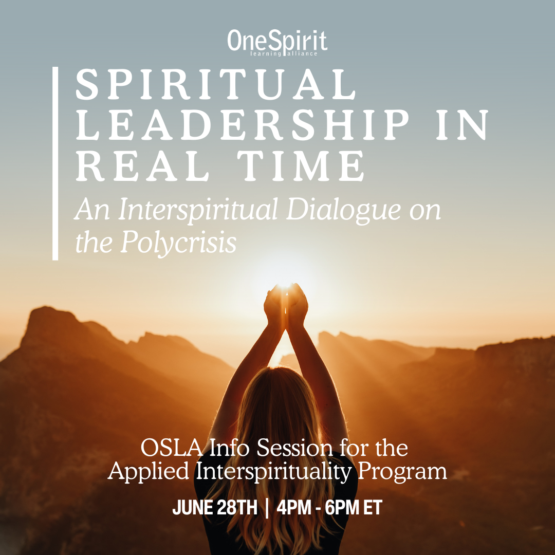 (North Carolina) Spiritual Leadership in Real Time: An OSLA Info Session for the Applied Spirituality Program
