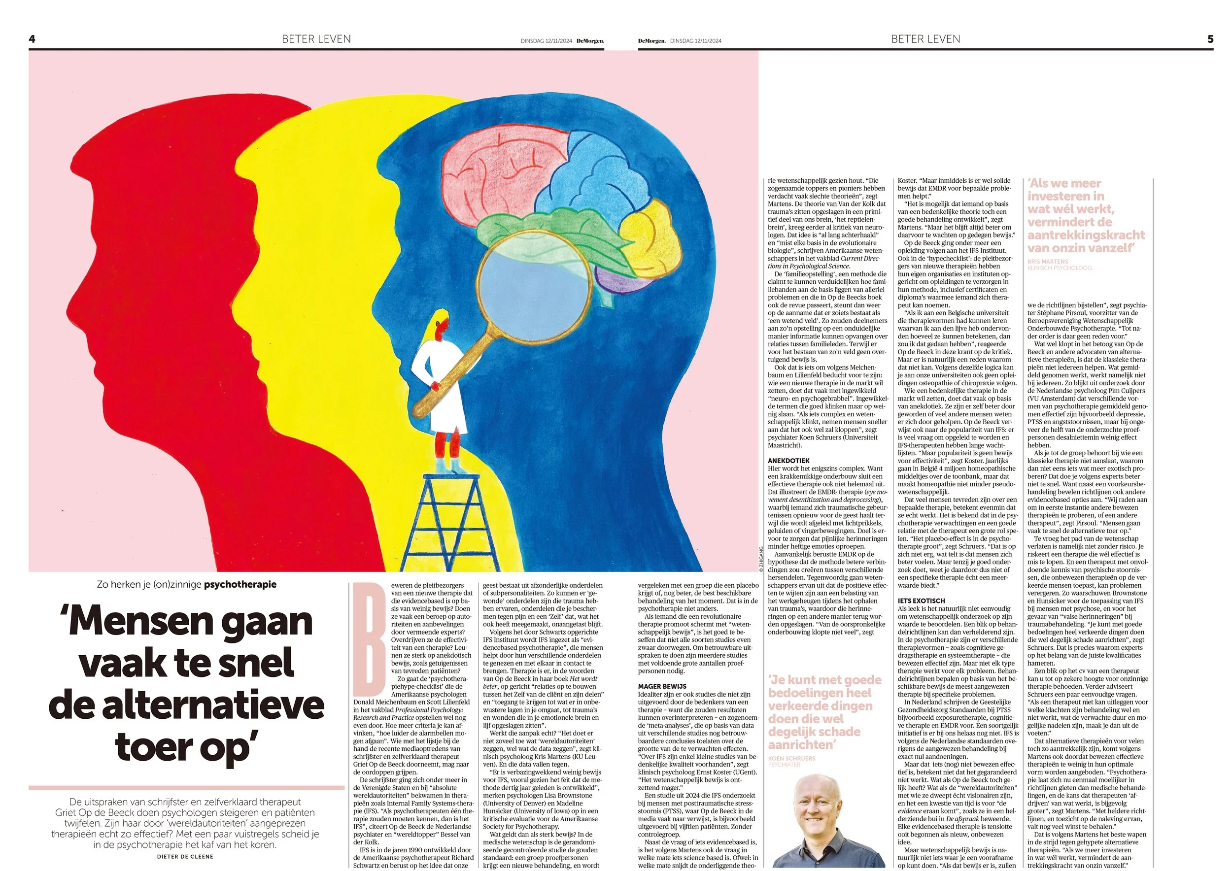 De Morgen - People Often Take The Alternative Route Too Quickly