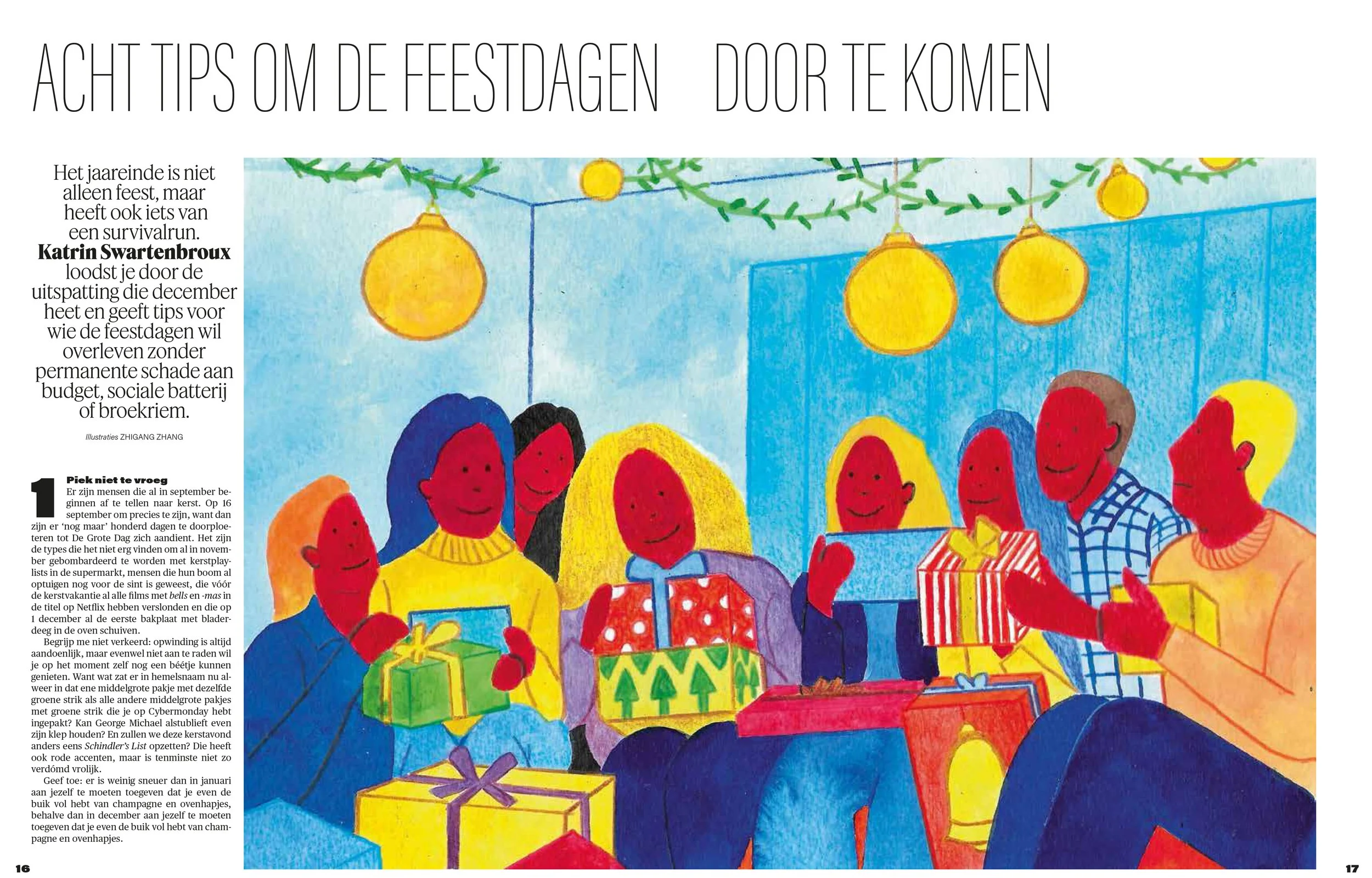 De Morgen - Eight tips to make the end-of-year period bearable