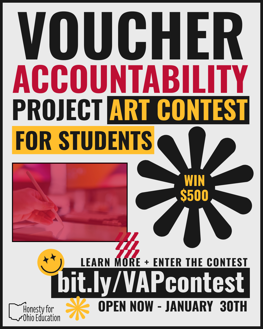 Flyer announcing Voucher Accountability Art Project for students. Win $500. Open Now-January 30th