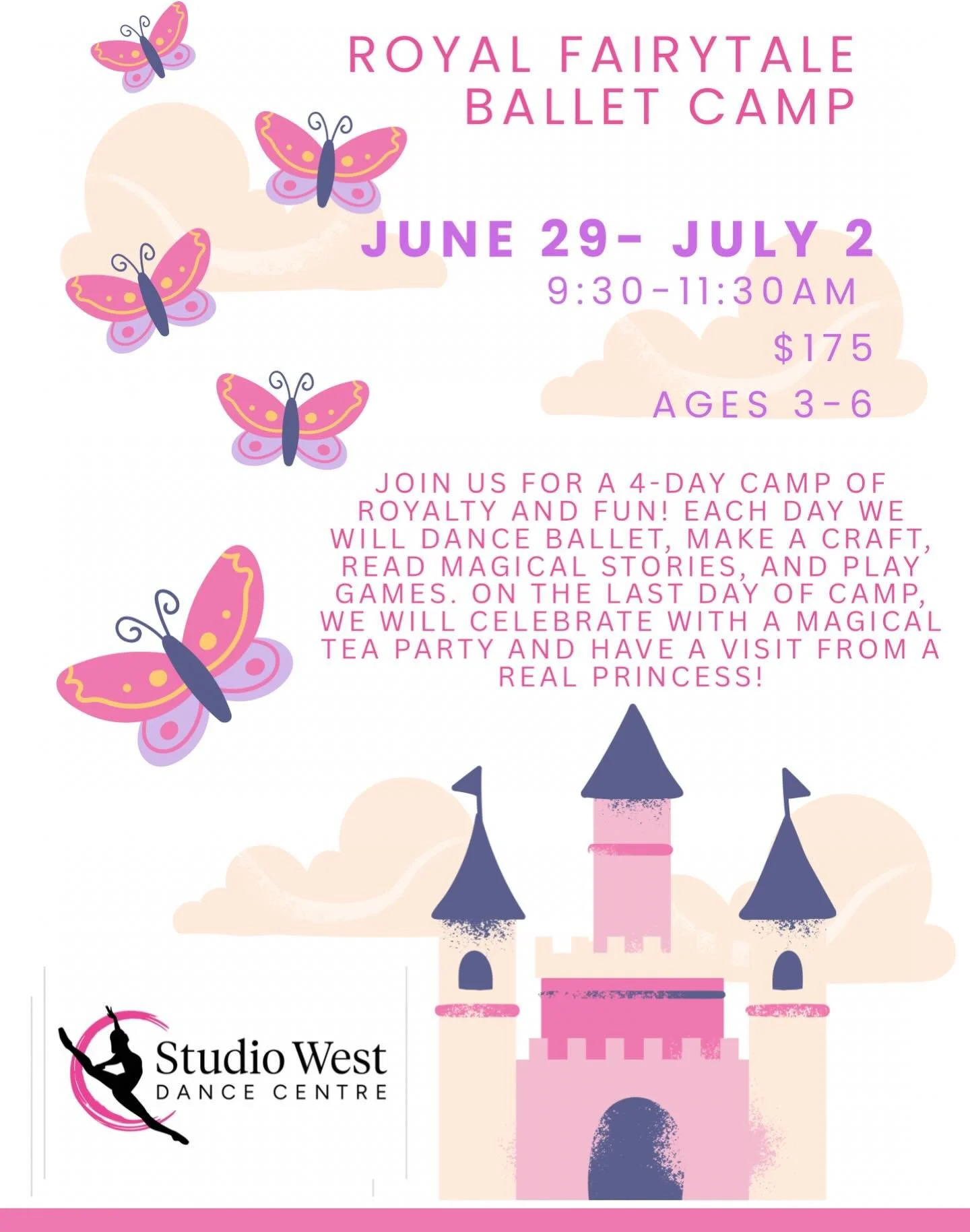 Join us for a 4-day camp of royalty and fun!  Each day we will dance ballet, make a craft, read magical stories, and play games.  On the last day of camp, we will celebrate with a magical tea party and have a visit from a real princess!
