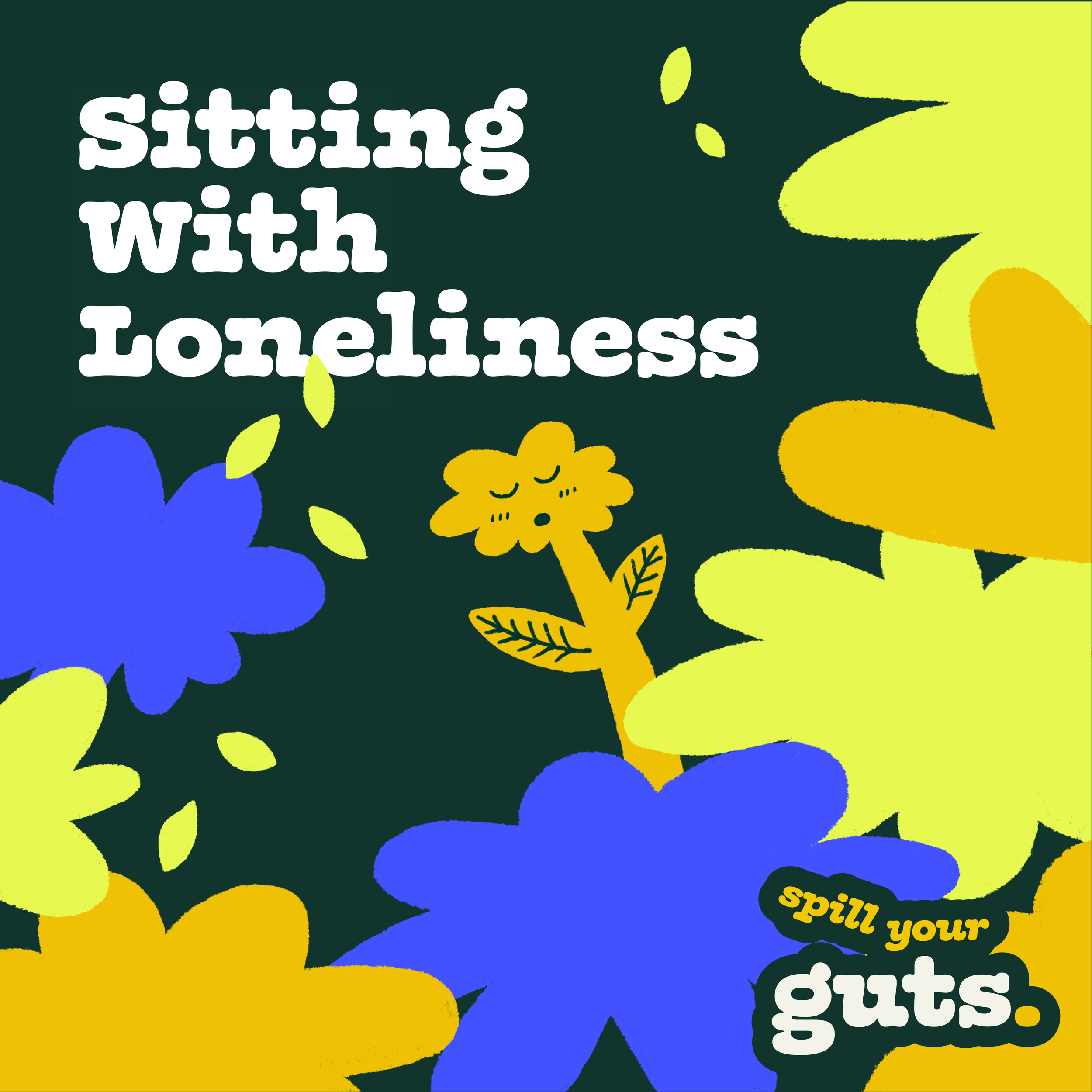 Episode 19: Sitting with Loneliness 