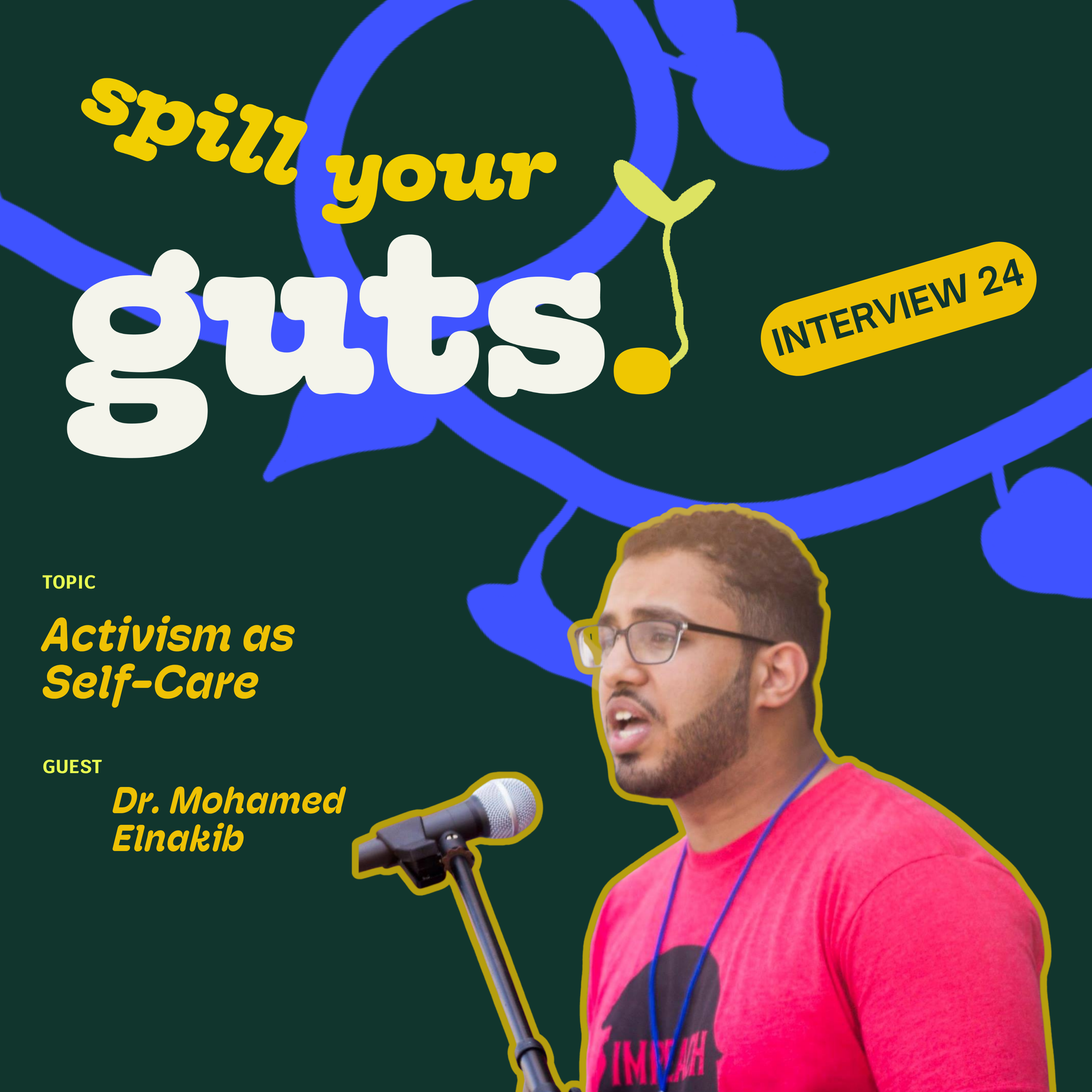Interview 24: Activism as Self-Care