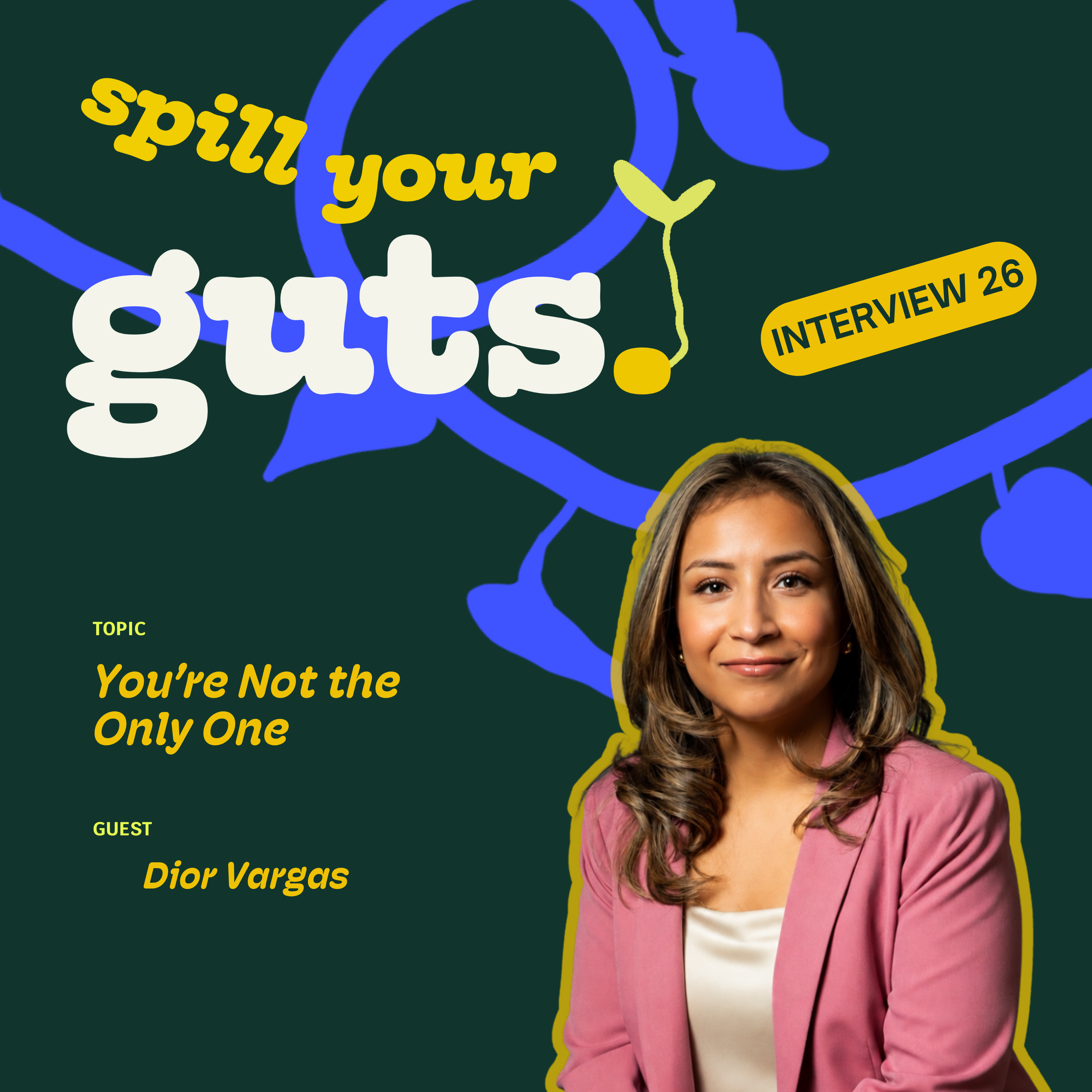 Interview 26: You’re Not the Only One