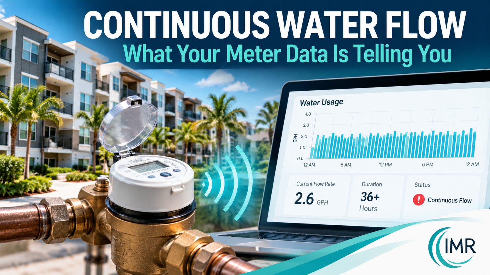 Continuous Water Flow in Multifamily Properties: What It Means and How to Detect It