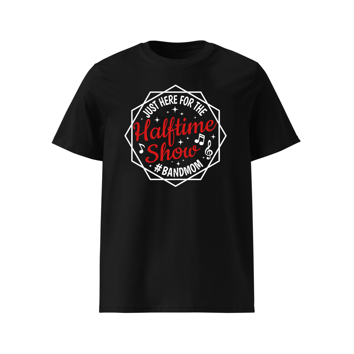 Just Here For The Halftime Show - Standard T-Shirt