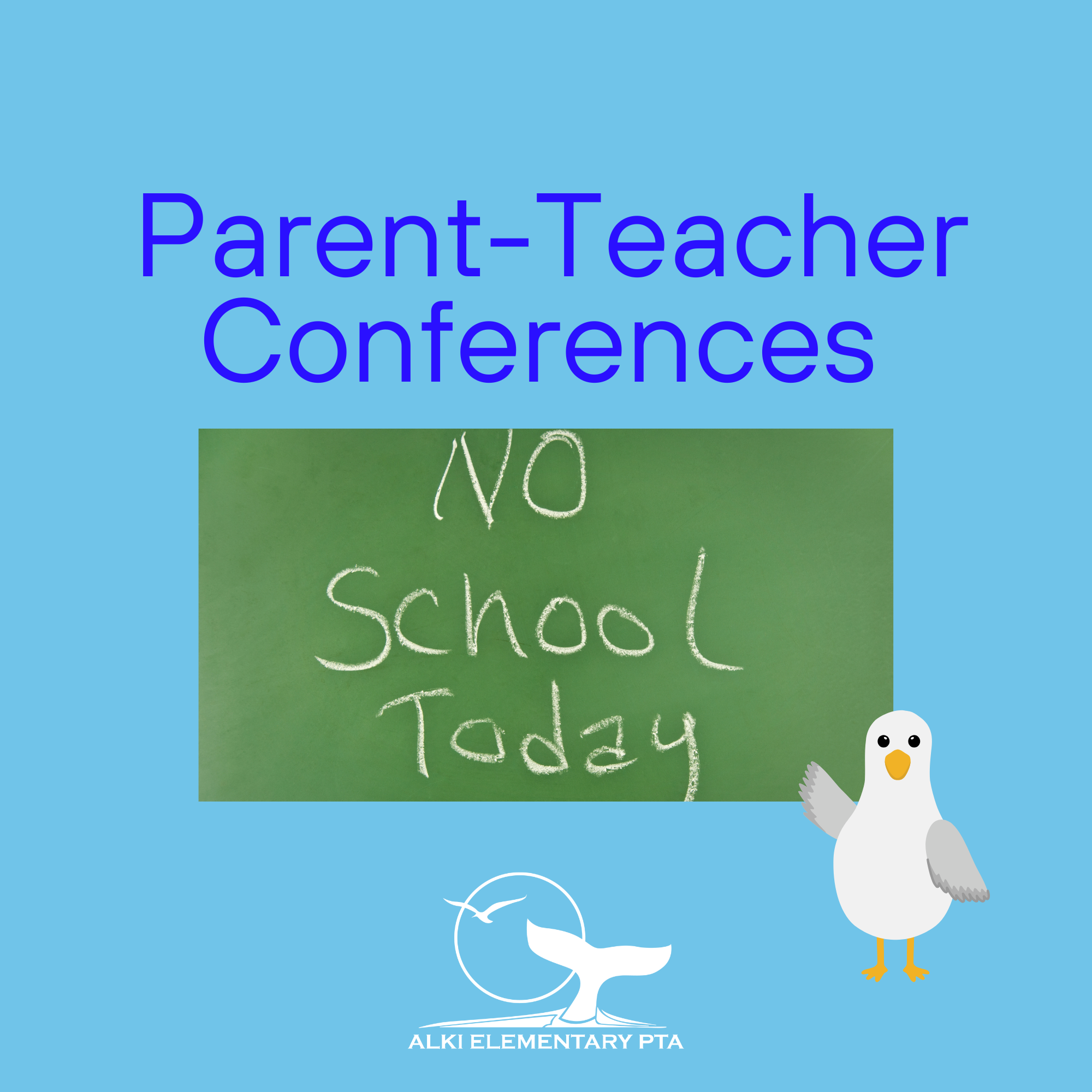 No School - Parent-Teacher Conferences