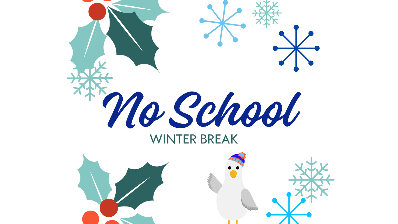 Winter Break - No School