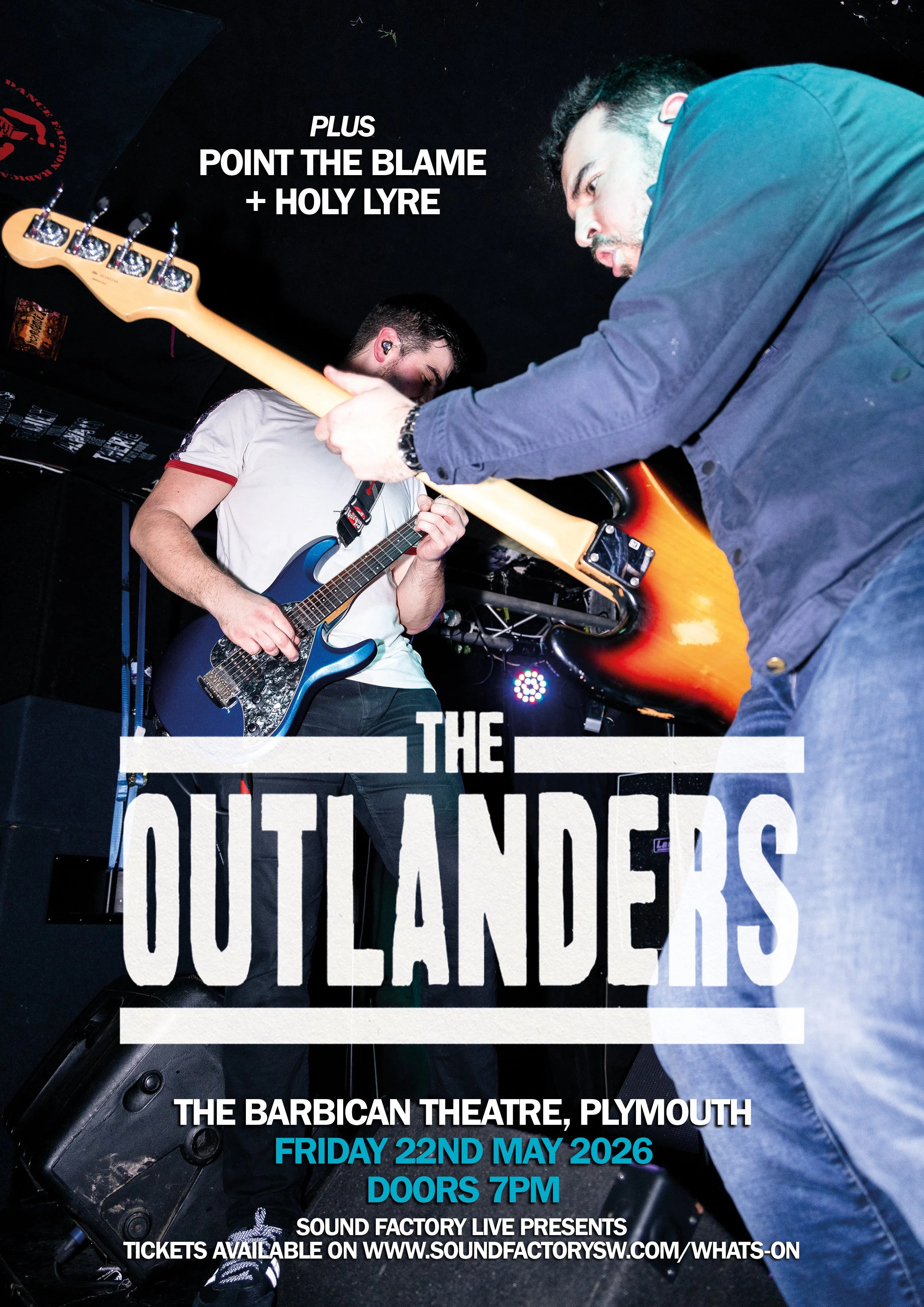 THE OUTLANDERS - 22.05.2026

The Outlanders perform at The Barbican Theatre with support from Point The Blame and Holy Lyre

The Barbican Theatre in Plymouth

4:00pm til 11:30pm (Performance starts 7:15pm)

Minimum Age

14+