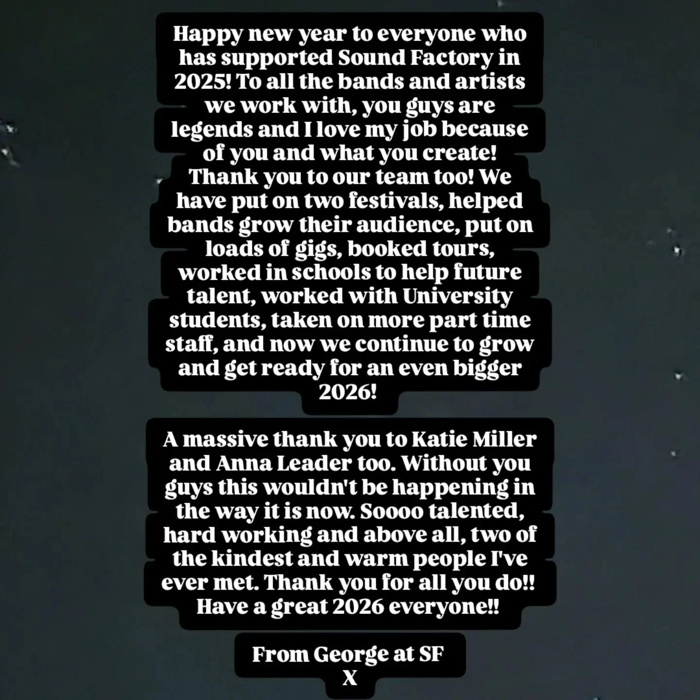 THANK YOU EVERYONE!! Happy New Year from all of us here at Sound Factory x