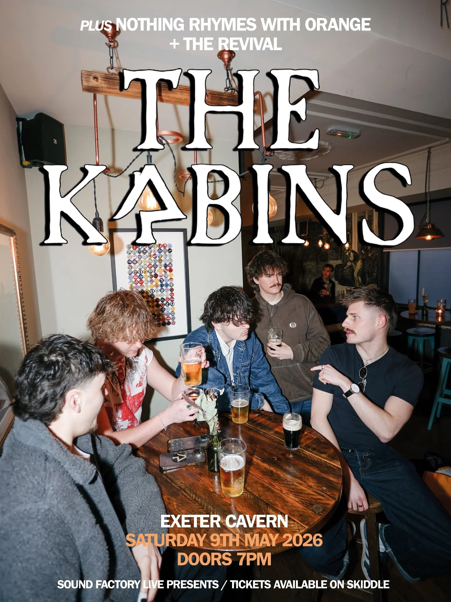 🚨EXETER!! ONLY ONE MONTH TO GO🚨

The Kabins + NRWO + The Revival

The Kabins headline Exeter Cavern on May 9th with support coming from Nothing Rhymes With Orange and The Revival. One not to miss!

tickets available from www.soundfactorysw.com - li