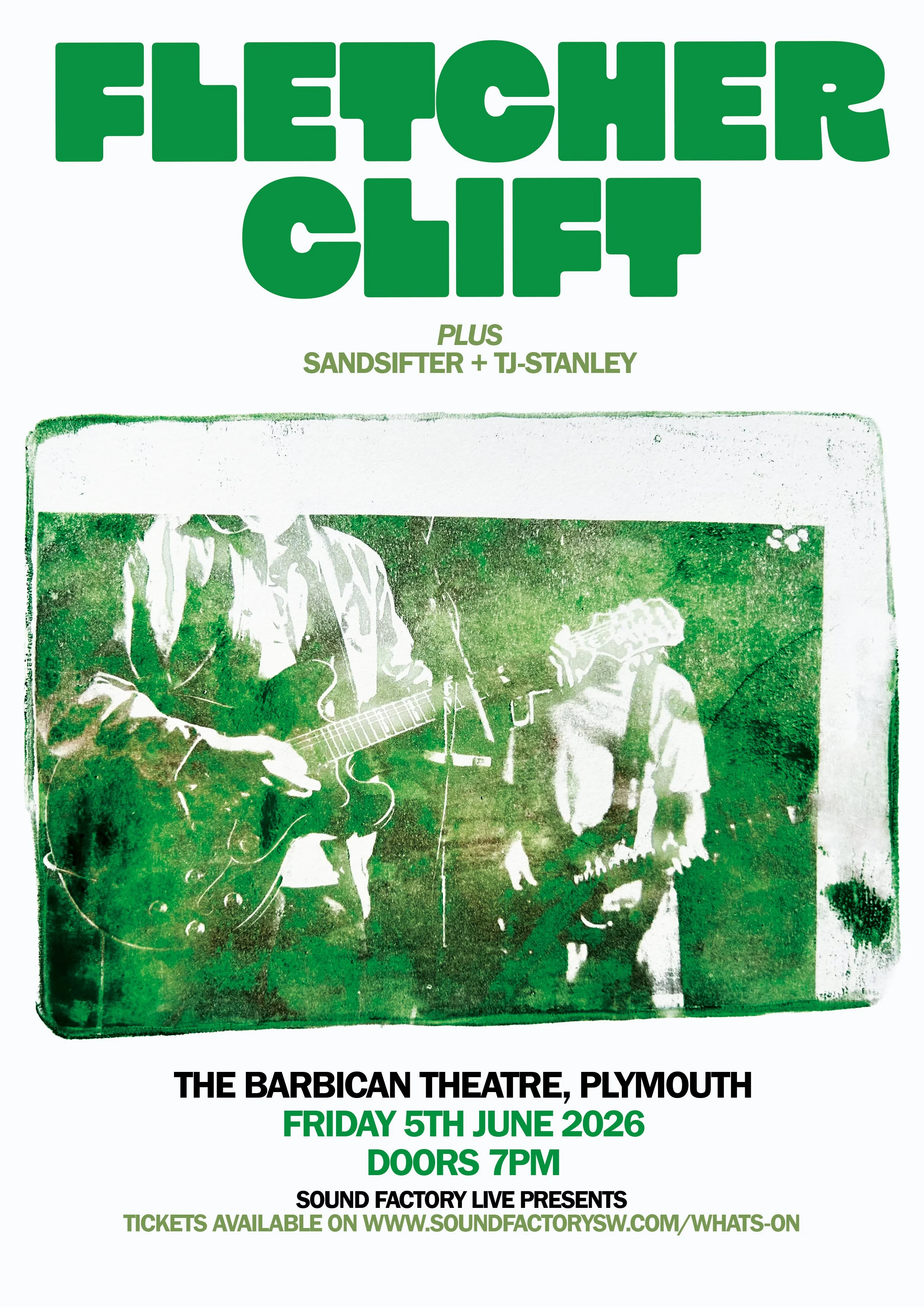 FLETCHER CLIFT - 05.06.2026

Fletcher Clift takes on The Barbican Theatre with support from Sandsifter and TJ Stanley.

The Barbican Theatre in Plymouth

7:00pm til 11:00pm

Minimum Age

14+