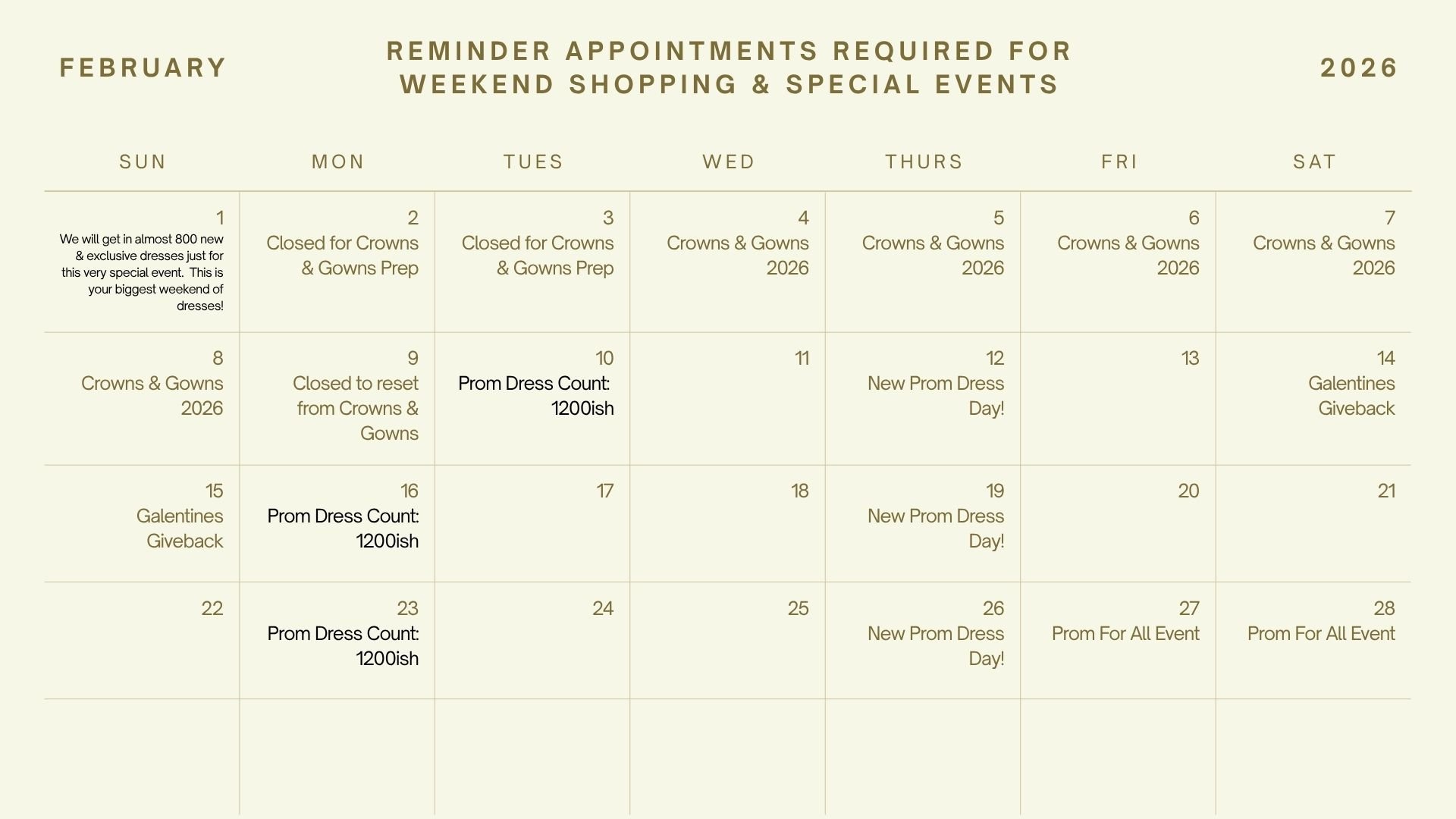 February 2026 schedule with reminders for appointment requirements for weekend shopping and special events, including Crown & Gown preparations, prom dress counts, and galentine's givebacks.