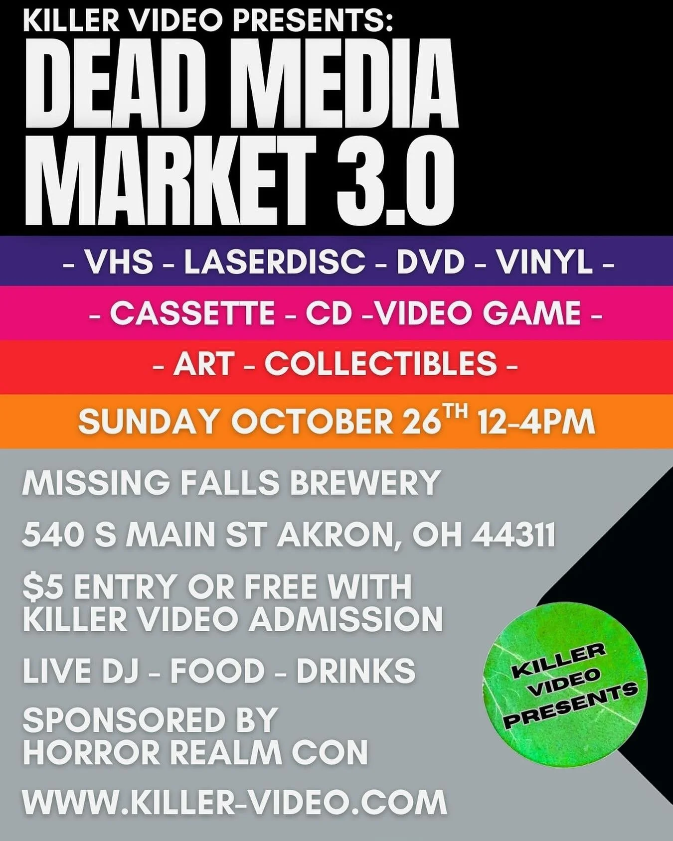 Killer Video is excited to announce our third Dead Media Market. We are building off the energy of the first two awesome events to bring you the best market yet. Sponsored by the great team over at HorrorRealmCon.Com

We have an awesome line up of ve