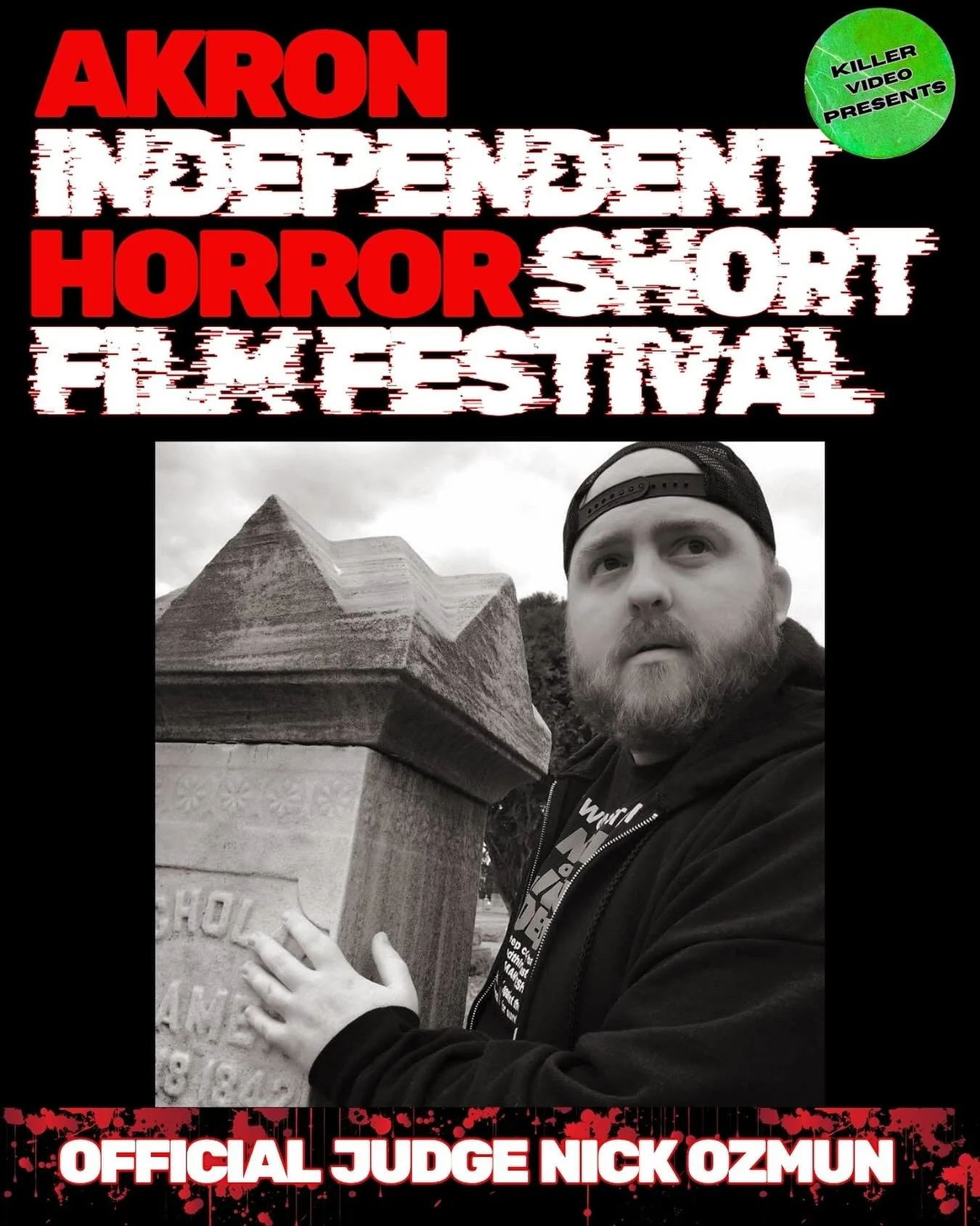 Official Judge Announcement #4 If you&rsquo;ve been to any of our events than you already know Nick and how awesome he is! If you haven&rsquo;t let me introduce you to this rad human.

Nick Ozmun is an Akron-born, lifelong lover of all things horror,