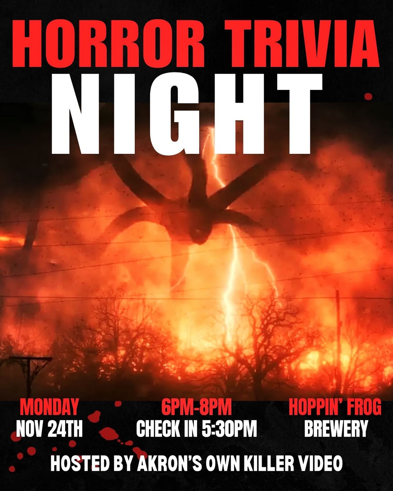 Please join us for our monthly horror trivia night at The Hoppin&rsquo; Frog Brewery in Akron, Ohio on Monday, November 24th from 6PM-8PM. Check in begins at 5:30PM, Game starts promptly at 6PM.

Reservations can be made by calling 330-352-4578 and a