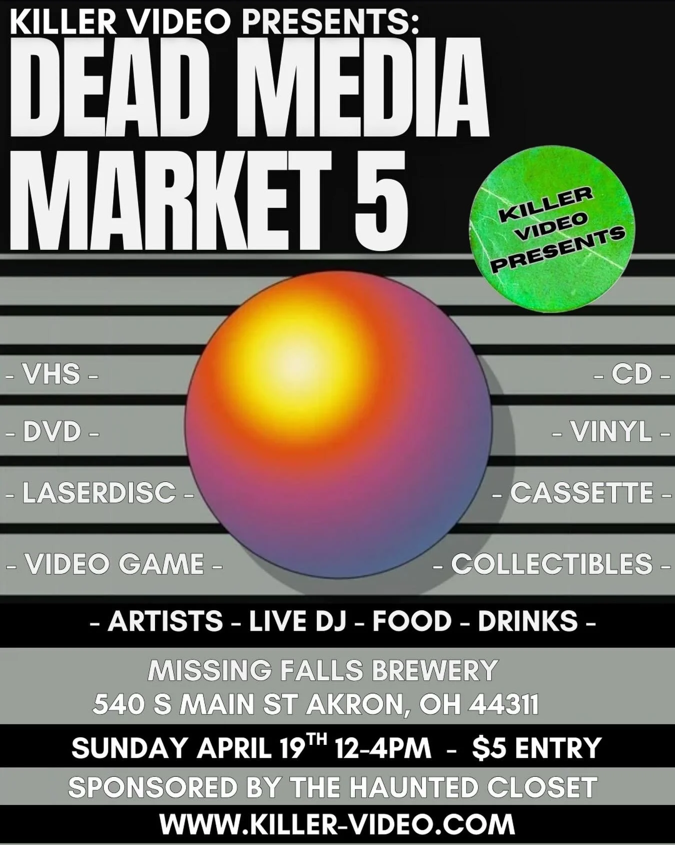 The Dead Media Market Returns for Round 5!

Killer Video is amped to announce the fifth installment of the Dead Media Market on April 19th! After a record-breaking Valentine&rsquo;s Weekend crowd of over 550 physical media fanatics, we&rsquo;re level