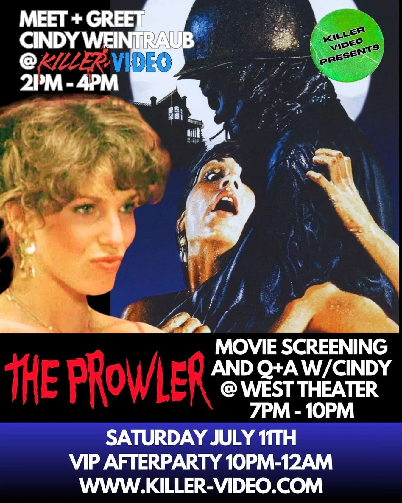 Unmask the Terror: An Exclusive Saturday with Cindy Weintraub!

Get ready for a night of legendary kills and behind-the-scenes thrills! Join us on Saturday, July 11th, for a special cinematic event featuring Cindy Weintraub, star of the brutal slashe