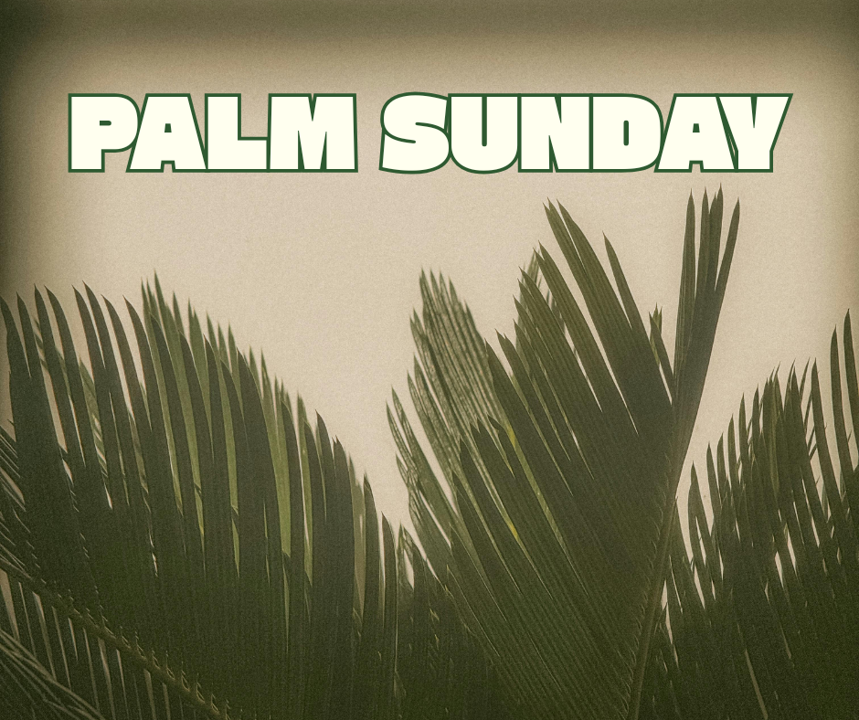 Palm Sunday