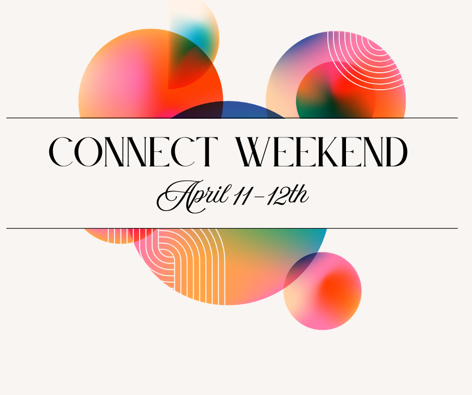 Connect Weekend 