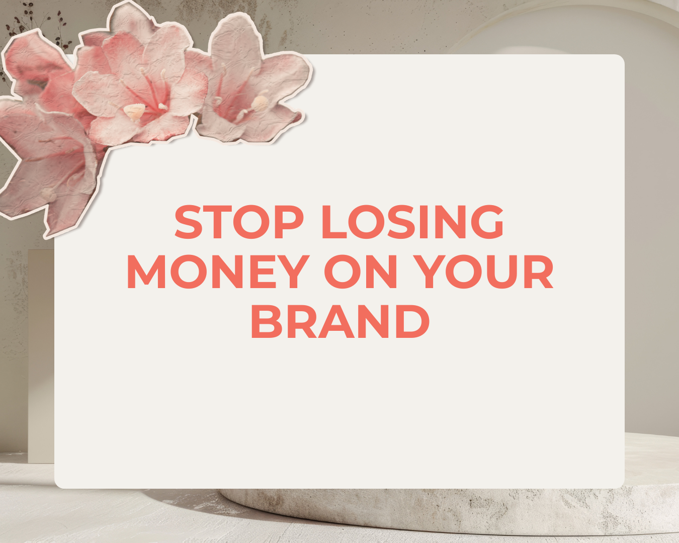 Why Your Brand is Costing You Money, and How to Fix It