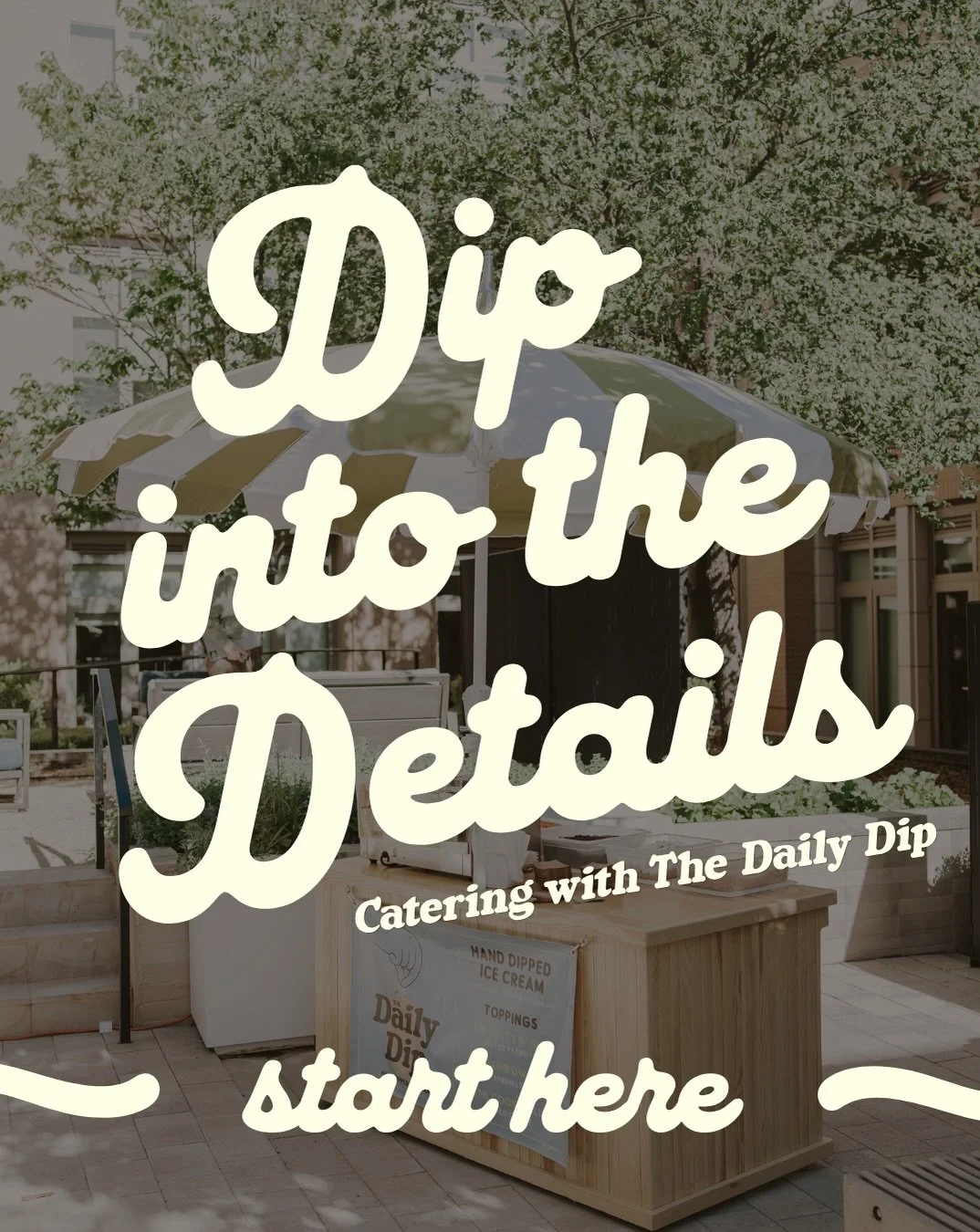 Let&rsquo;s jump in to what catering with The Daily Dip looks like, shall we? 

Keep sliding and you&rsquo;ll learn about everything you can expect to encounter when you hire us for your special event. 

We&rsquo;ll bring our simple yet elegant stand