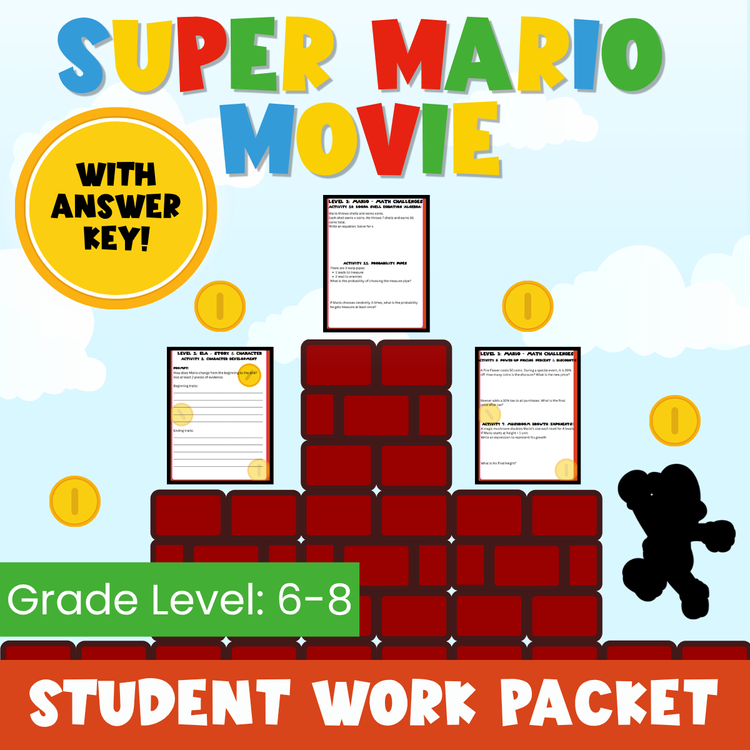 Super Mario Movie Packet Grade Level: 6-8