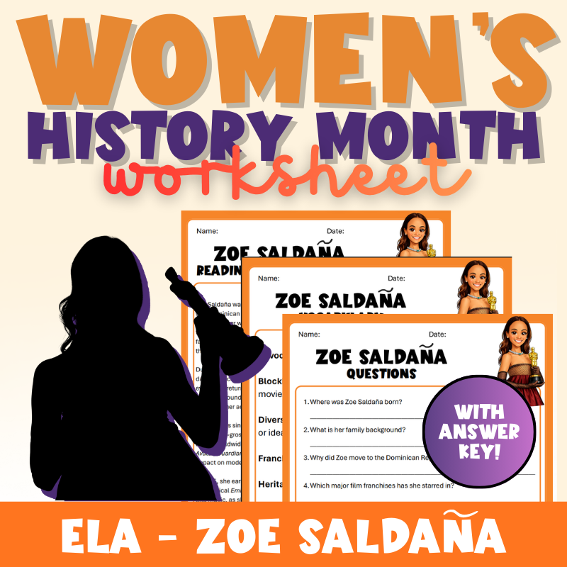 Women’s History Month | Zoe Saldaña Biography Worksheet