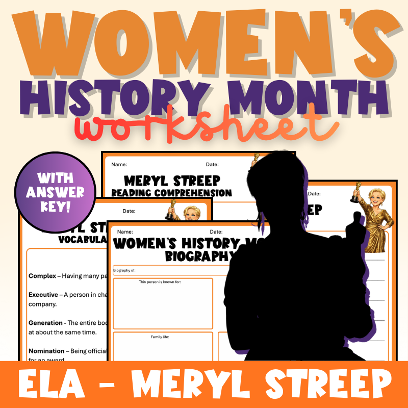 Women’s History Month | Meryl Streep Biography Worksheet