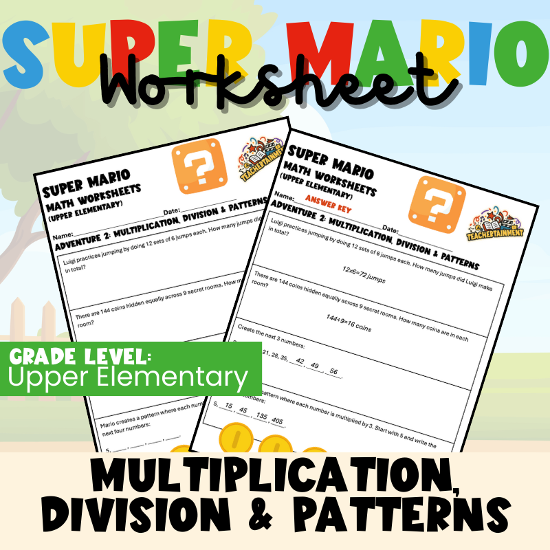 Super Mario – Multiplication, Division & Patterns | Worksheet (Upper Elementary)