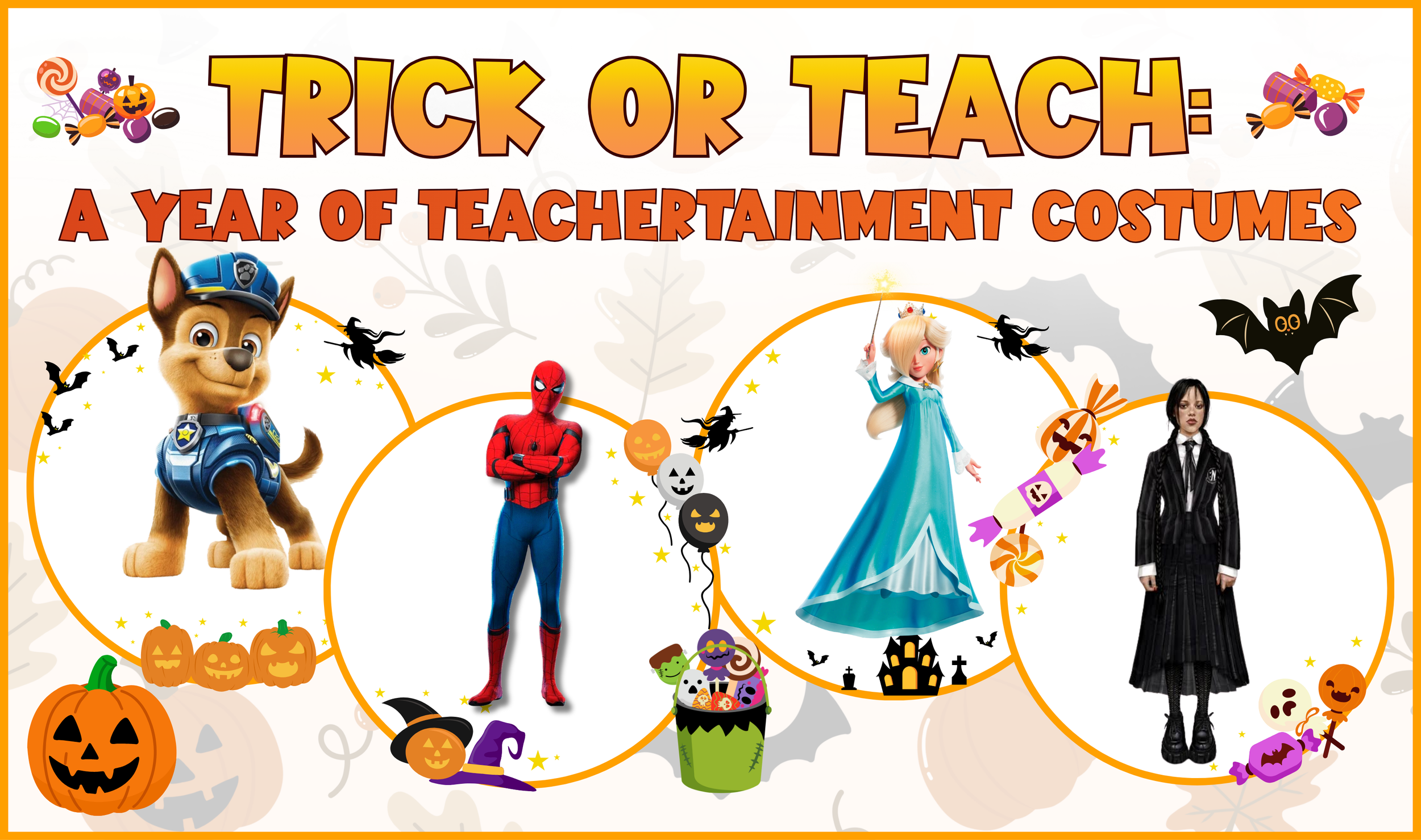 Trick or Teach: A Year of Teachertainment Costumes