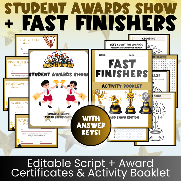 Student Awards Show + Fast Finishers Bundle | Packet