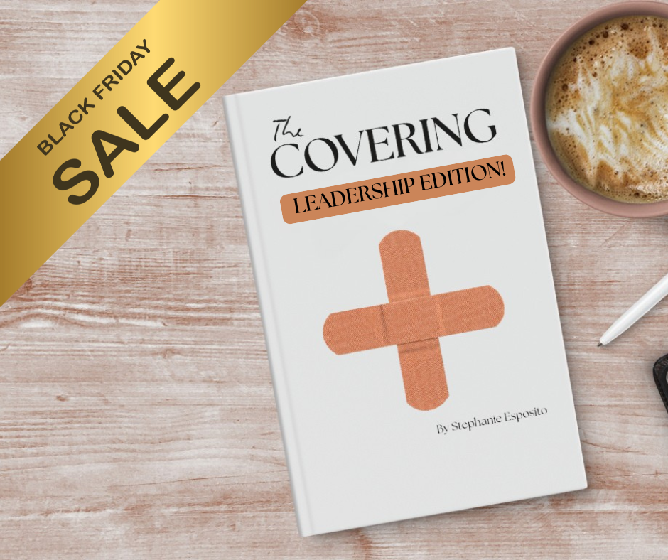 The Covering Leadership Series: Prayers for Bold, God-Centered Leadership