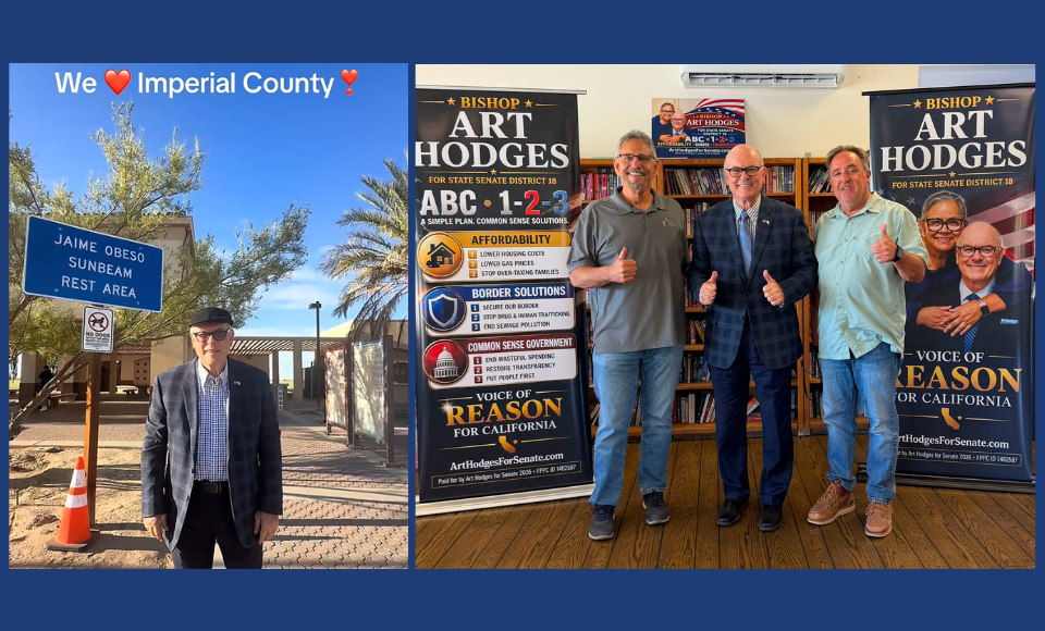 “We Love Imperial County”  - Art Hodges for Senate