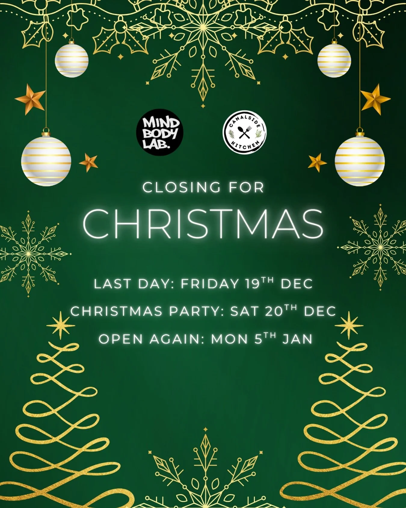 🎄Christmas closing times for Mind Body Lab and Canalside Kitchen🎄

Last class: Beginners Yoga with Sam at 10am on Friday 19th December. First class back: Beginners Yoga with Karina at 10am on Monday 5th January. 

We close the year with our Christm