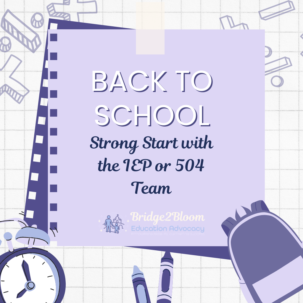 Back to School: Strong Start with the IEP or 504 Team