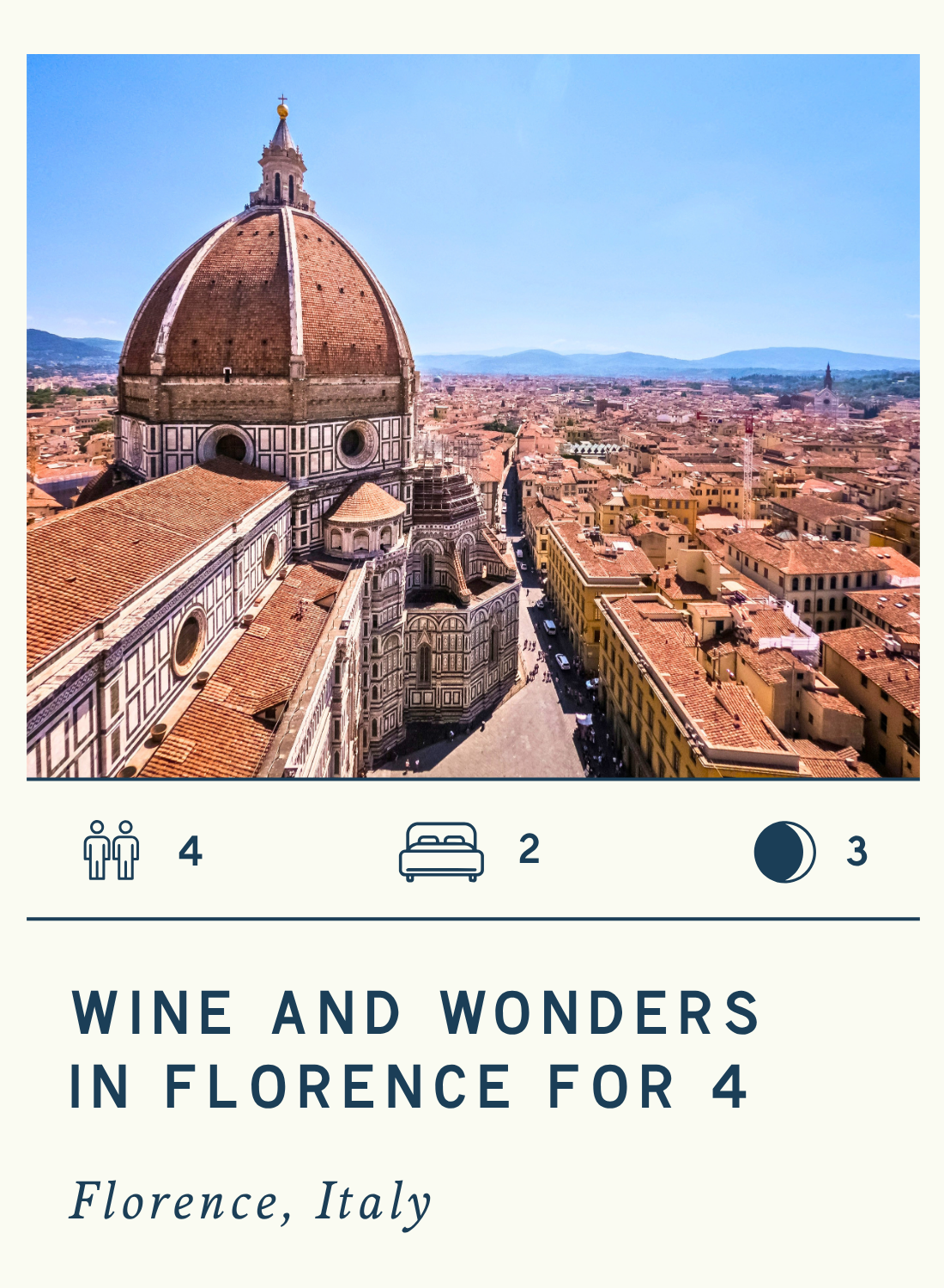 WINE AND WONDERS IN FLORENCE FOR 4