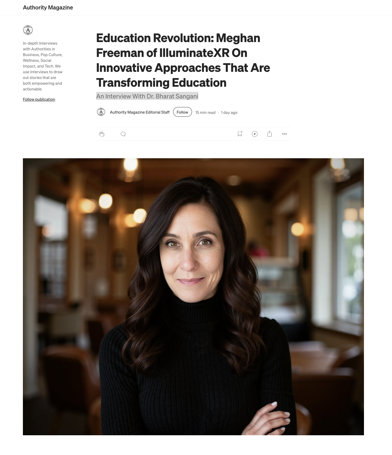 Meghan Freeman Co-CEO of Illuminate XR is interviewed by Authority Magazine