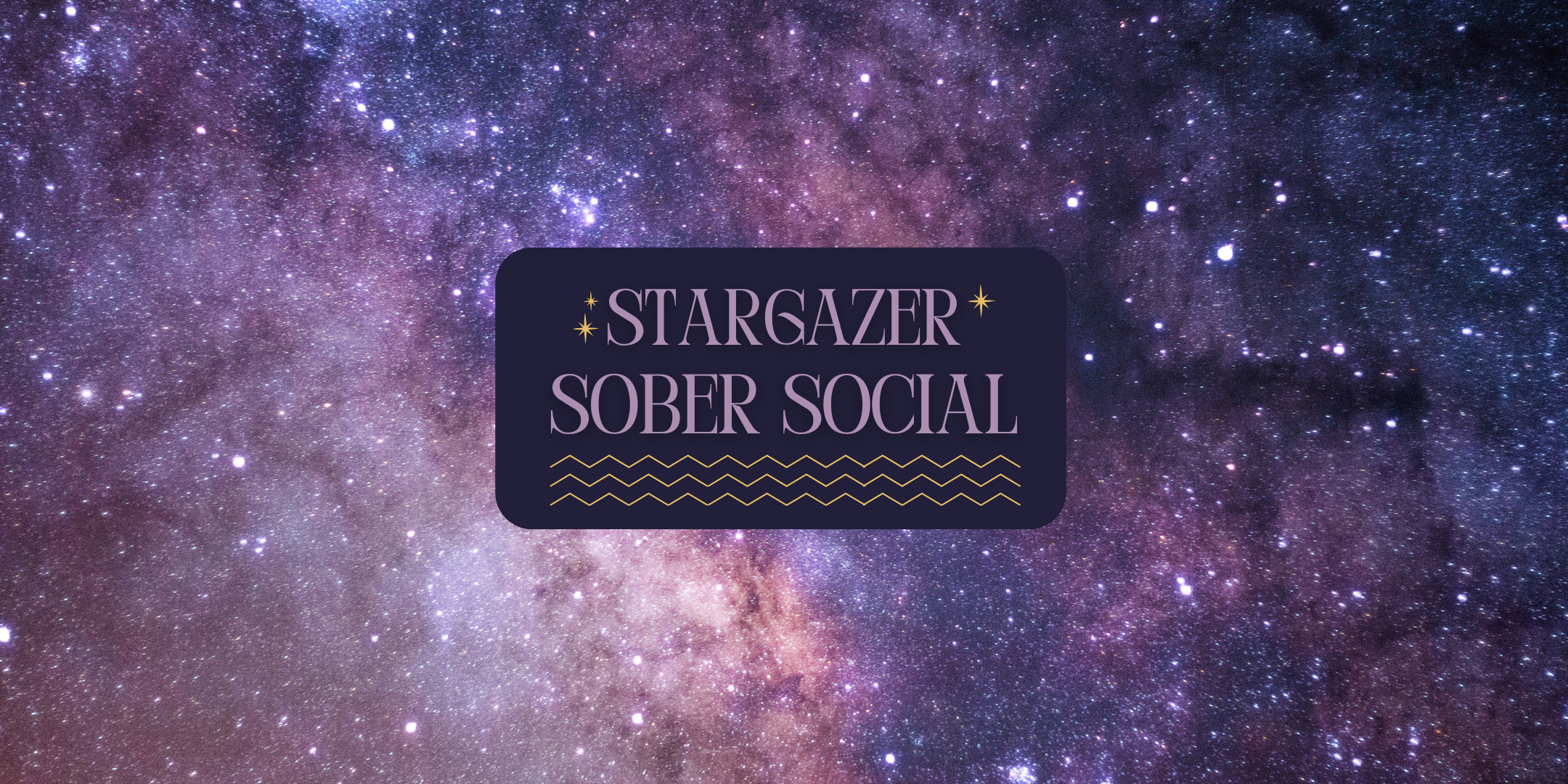 Sober Social @ Stargazer