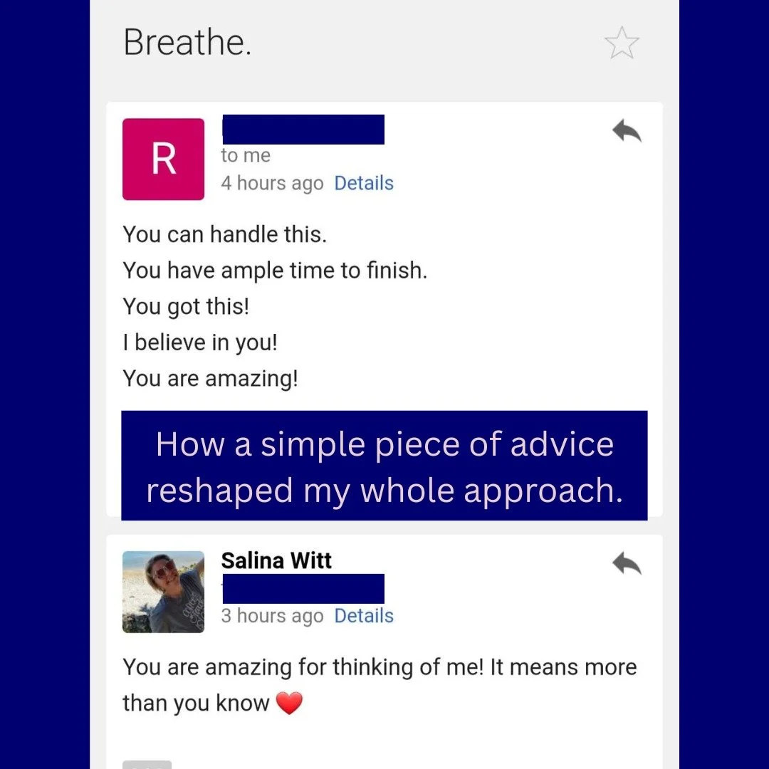 Sometimes the most powerful mental performance tool isn't complicated.

I once received this message from a student.

Breathe. It was a reminder.

Sometimes we don't need strategy, we need belief.

What you say to yourself, or to someone else, matter