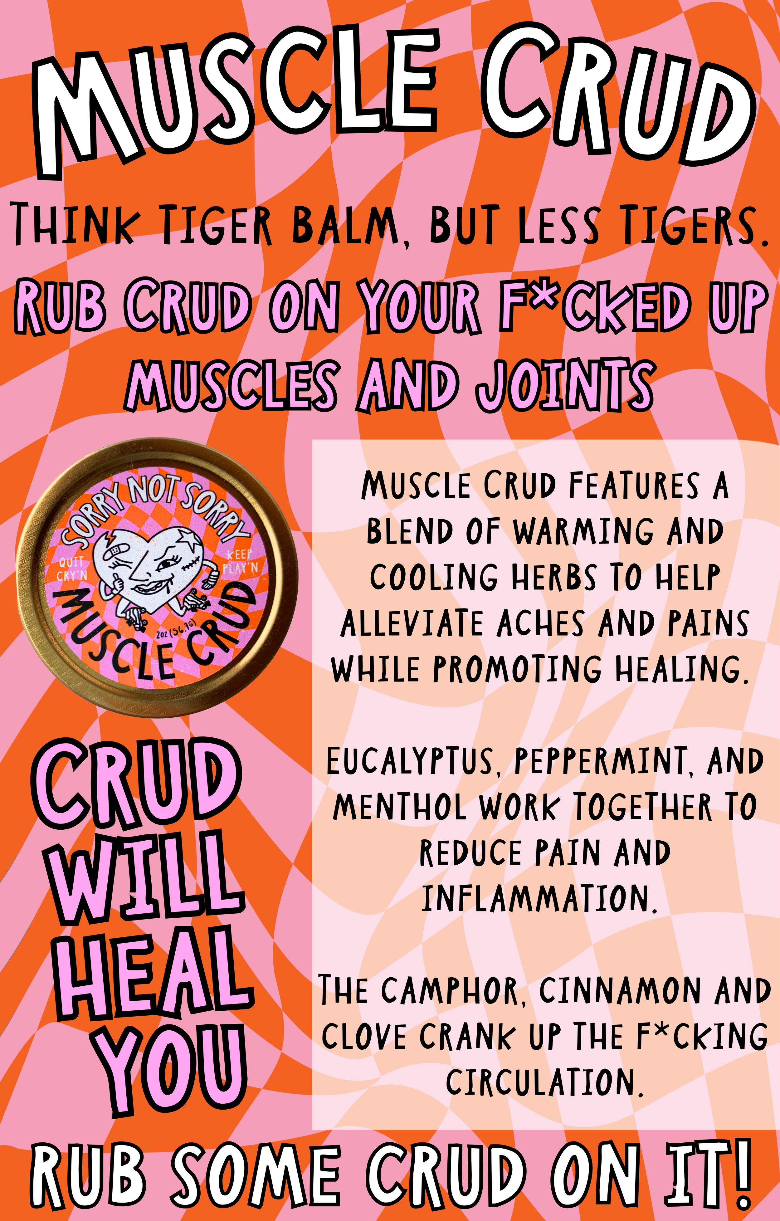 A jar of muscle rub with bold, colorful text explaining its uses and ingredients, including eucalyptus, peppermint, and clove.