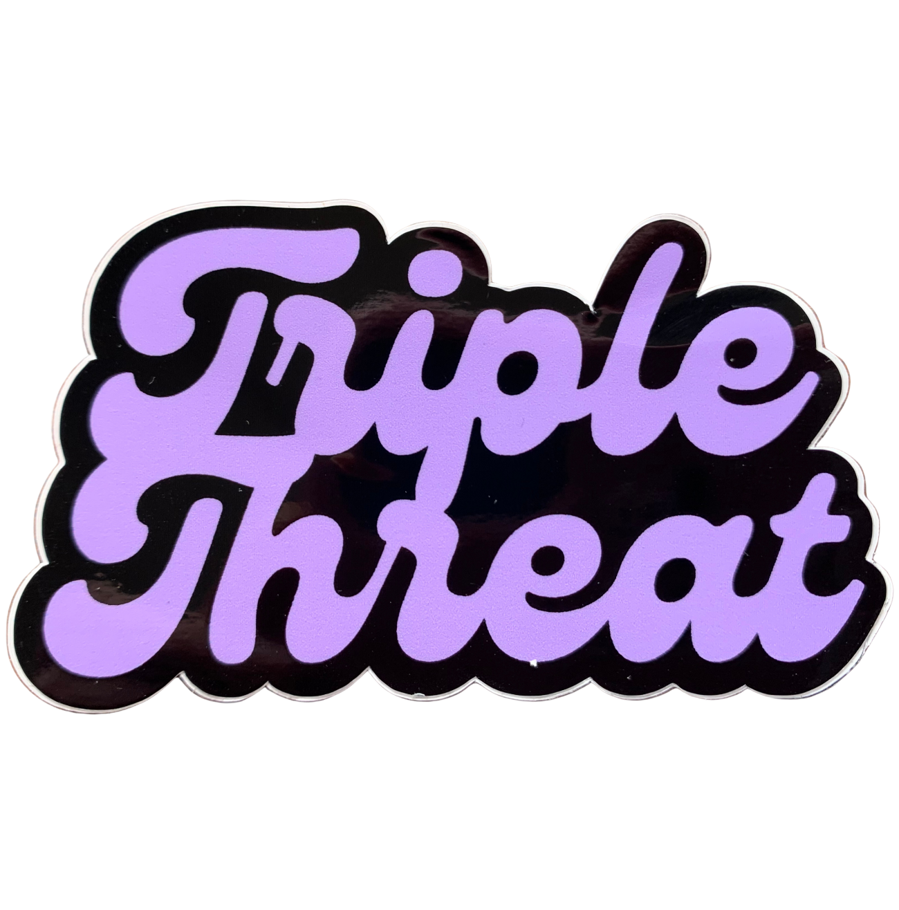 Triple Threat Sticker