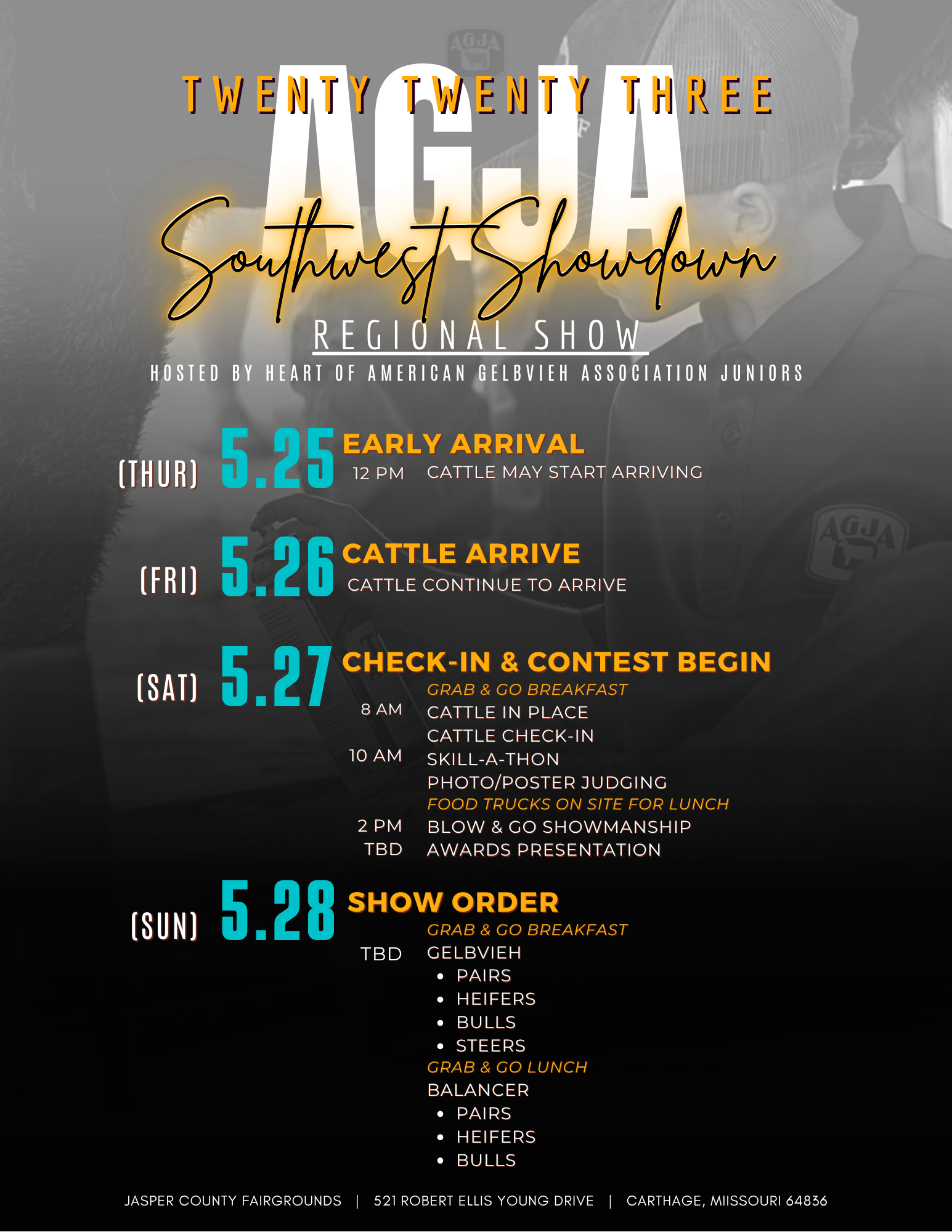 Event schedule poster for AGJA Southeast Showdown, a regional show hosted by the Heart of American Gelbvieh Association Juniors. The poster includes dates, times, and activities from May 25 to May 28 at Jasper County Fairgrounds, Carthage, Missouri.