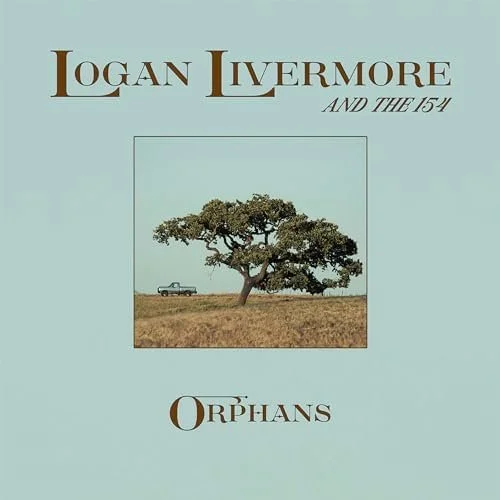 Logan Livermore And The 154 - Orphans (Vinyl LP)