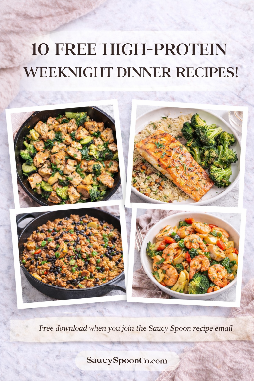 10 High-Protein Weeknight Dinners