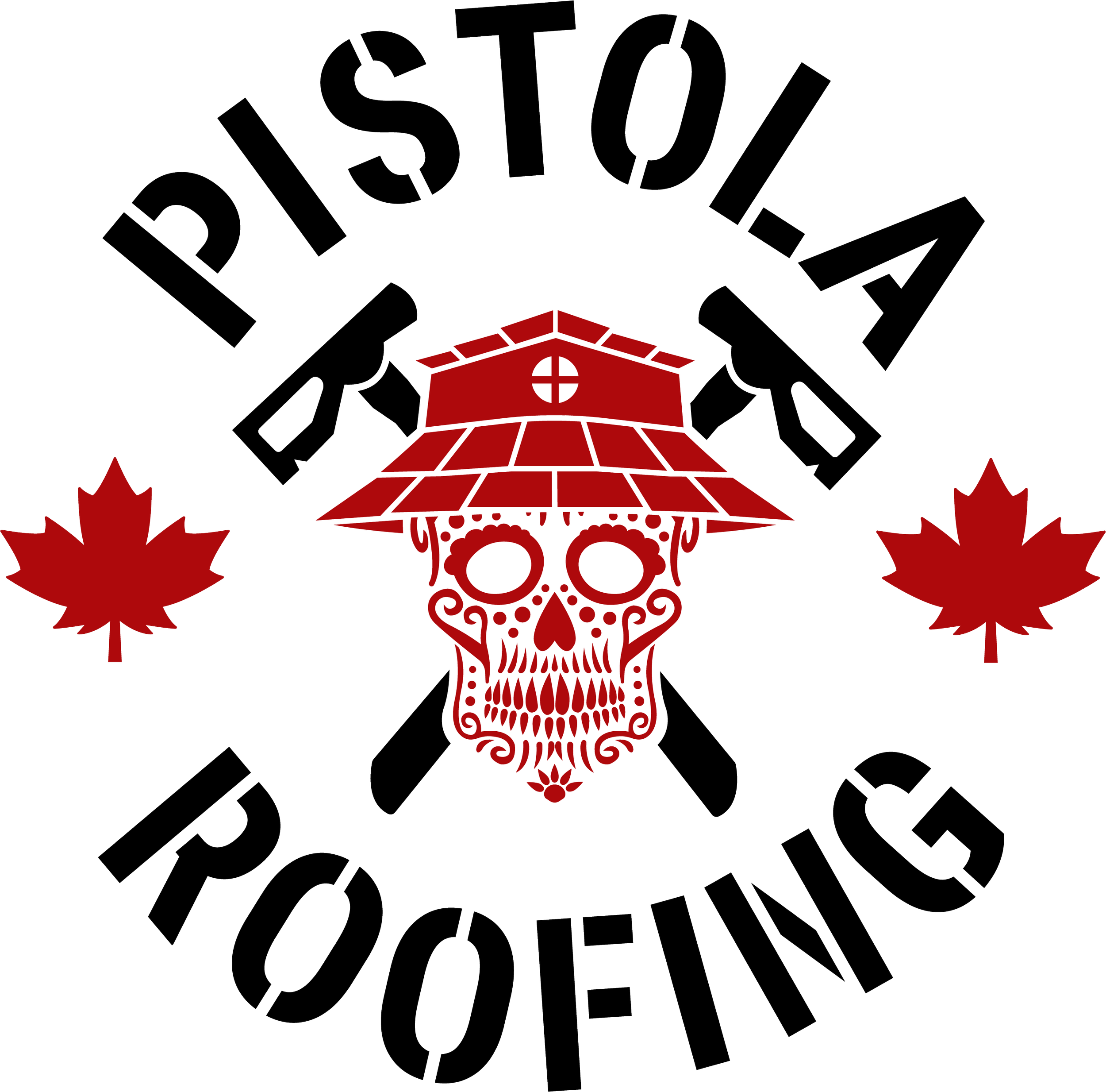 A black background with a red and white skull wearing a red house-like hat in the center, flanked by two red maple leaves on either side. The words "Pistola Roofing"