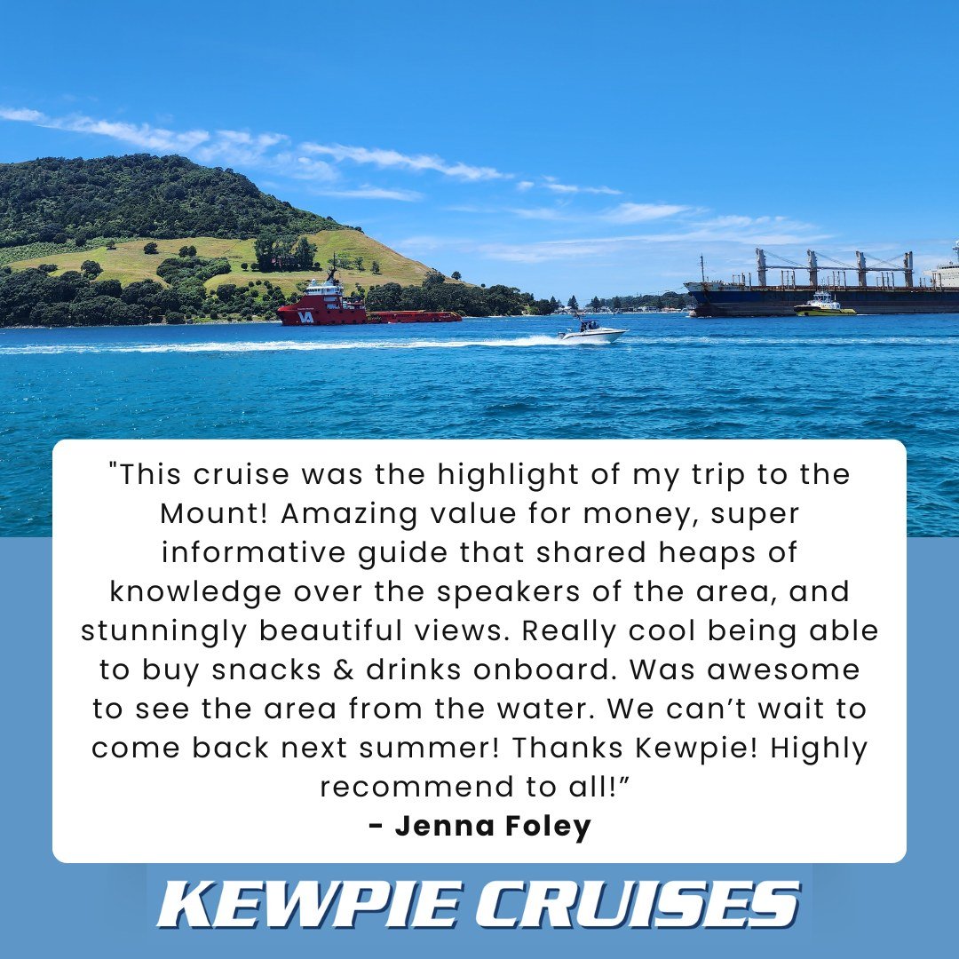 Good to know someone enjoys our commentary and is listening!
Cheers, Jenna!
Join us on our 90 min scenic cruise for the same price!
.
.
.
#bayofplenty #bayofplentytourism #bayofplentynz #tauranga #kewpiecruises #mountmaunganui #ifyouseek #nztravel #n