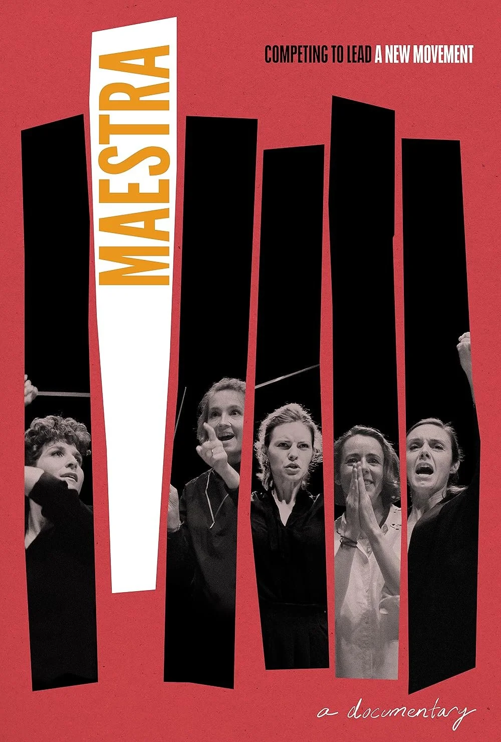 Poster for the documentary 'Maesta' featuring black and white images of five women with varied expressions, set against a red background. The title is vertically displayed in large yellow letters, and the phrase 'Competing to lead a new movement' is written at the top, with 'a documentary' at the bottom.